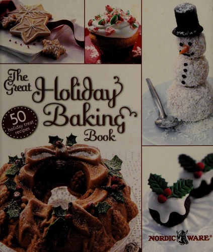 The Great Holiday Baking Book