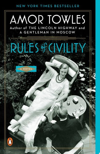 Rules of Civility: A Novel