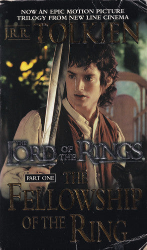 The Fellowship of the Ring The Lord of the Rings: Part One