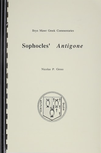 Antigone (Bryn Mawr Commentaries, Greek) (Ancient Greek and English Edition)