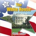 The White House (Places in American History)