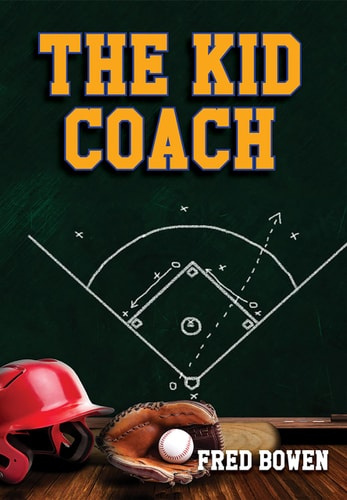 The Kid Coach (Fred Bowen Sports Story Series)