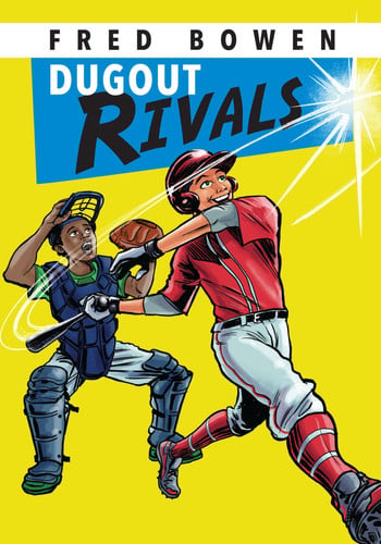 Dugout Rivals (Fred Bowen Sports Story Series)