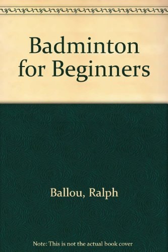 Badminton for Beginners