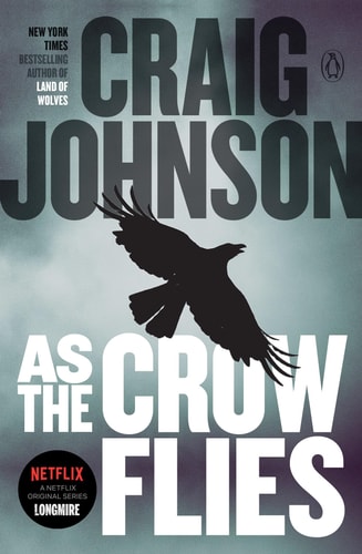 As the Crow Flies A Longmire Mystery