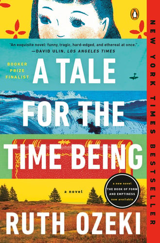 A Tale for the Time Being A Novel