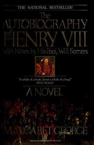 Autobiography of Henry VIII