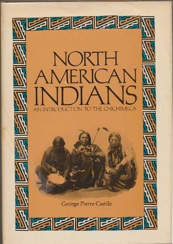 North American Indians: An introduction to the Chichimeca