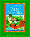 A Treasury for Six Year Olds