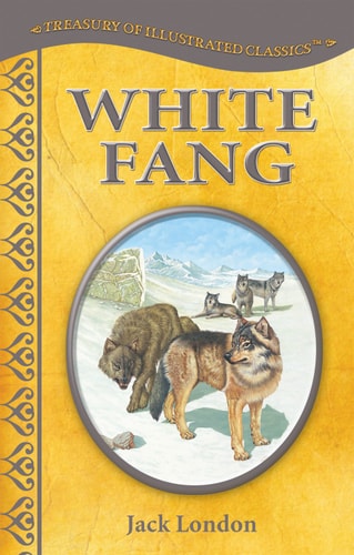 White Fang-Treasury of Illustrated Classics Storybook Collection