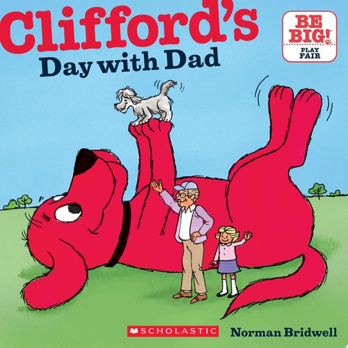 Clifford's Day with Dad (Classic Storybook)