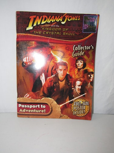 Indiana Jones and the Kingdom of the Crystal Skull Collector's Guide with Full-Size Poster