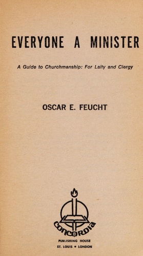 Everyone a Minister: A Guide to Churchmanship for Laity and Clergy