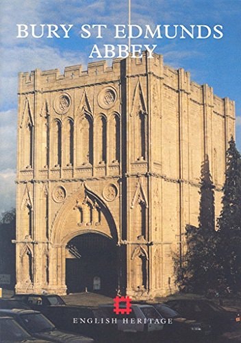 Bury St Edmunds Abbey Handbook