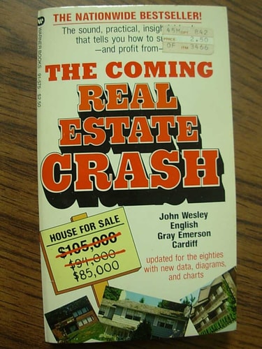 The Coming Real Estate Crash