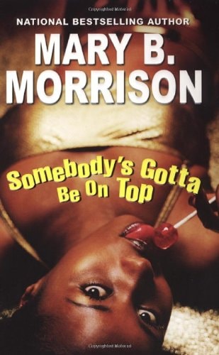 Somebody's Gotta Be On Top (Soulmates Dissipate)