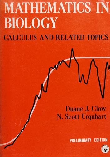 Mathematics in biology: Calculus and related topics