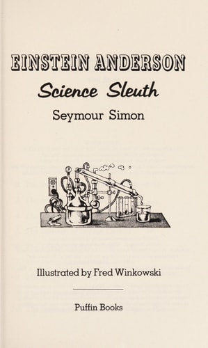 Einstein Anderson, Science Sleuth
