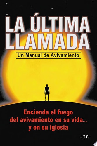 La Última Llamada (Spanish Edition)