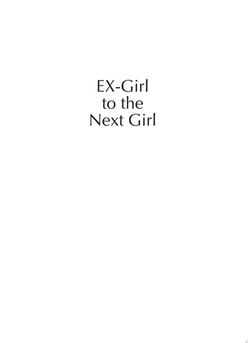 Ex-Girl to the Next Girl