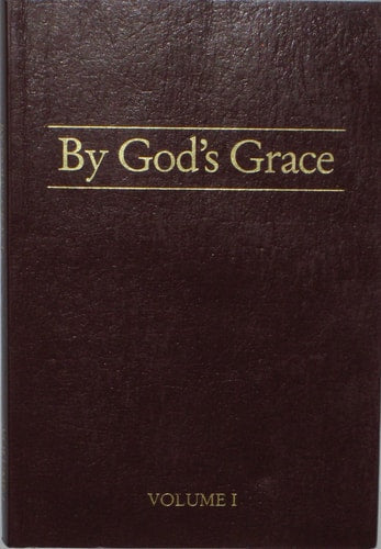By God's Grace - Volume 1