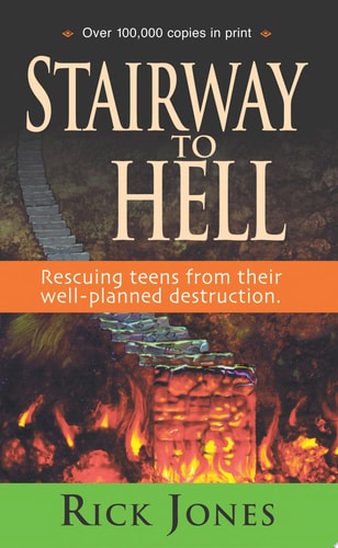 Stairway to Hell: Rescuing Teens From Their Well-Planned Destruction