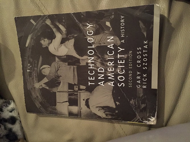 Technology and American Society (2nd Edition)