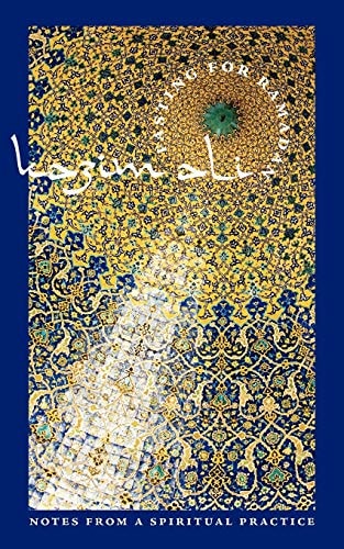 FASTING FOR RAMADAN: Notes from a Spiritual Practice (Tupelo Press Lineage Series)