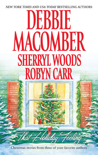 That Holiday Feeling: An Anthology