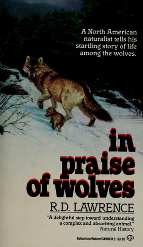 In Praise of Wolves