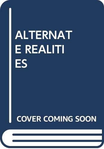 Alternate Realities