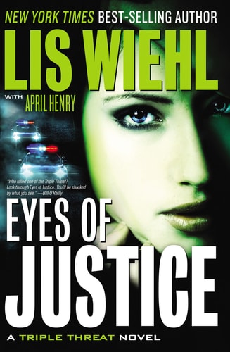 EYES OF JUSTICE (International Edition) (A Triple Threat Novel)
