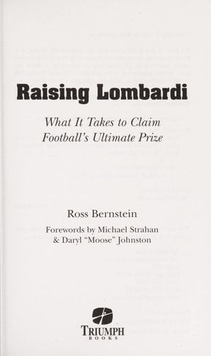 Raising Lombardi: What It Takes to Claim Football's Ultimate Prize