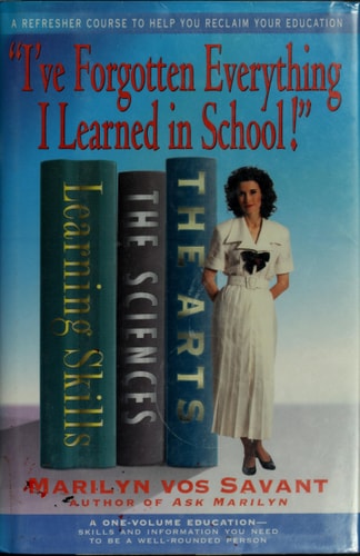 I've Forgotten Everything I Learned in School!