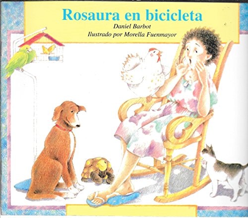 Dlm Early Childhood Express: A Bicycle for Rosaura Little Book Spanish