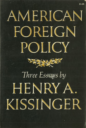 American Foreign Policy Three Essays