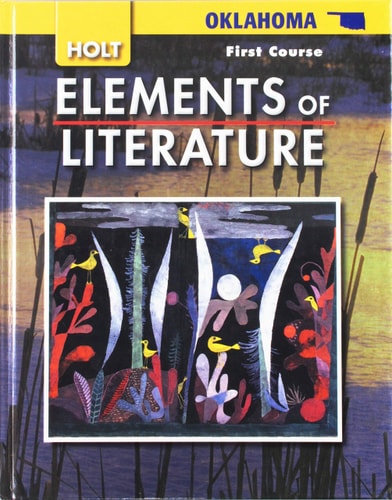 Elements of Literature: Elements of Literature, Student Edition First Course 2008