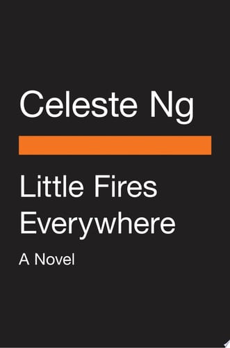Little Fires Everywhere (Movie Tie-In): A Novel