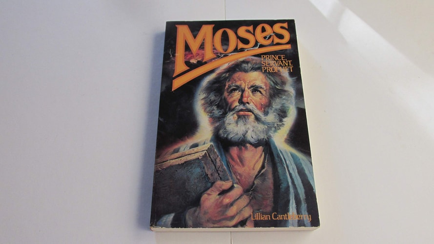 Moses, Prince, Servant, Prophet