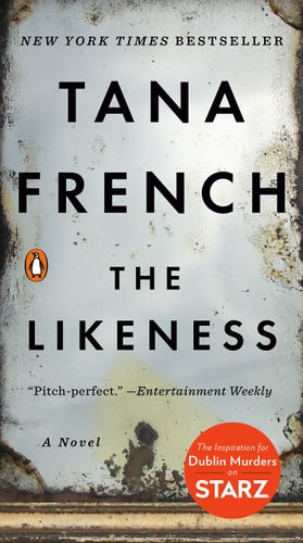 The Likeness A Novel