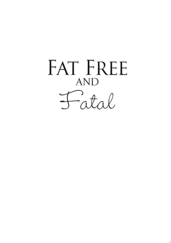 Fat Free and Fatal: A Savannah Reid Mystery
