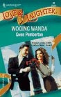 Wooing Wanda (Love & Laughter, No.30) (Harlequin Love and Laugher)
