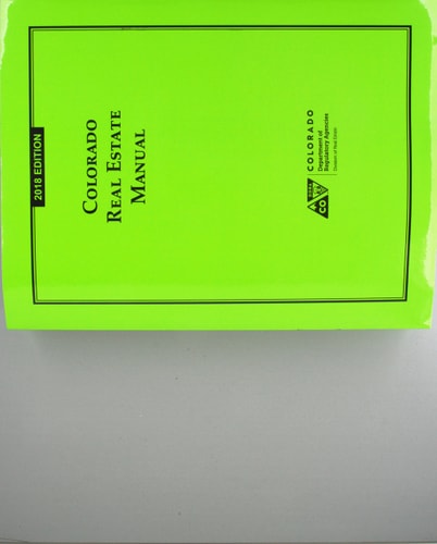 Colorado Real Estate Manual, 2018 Edition