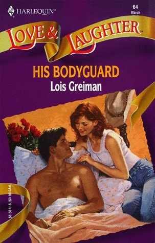 His Bodyguard ( Love and Laughter # 64)