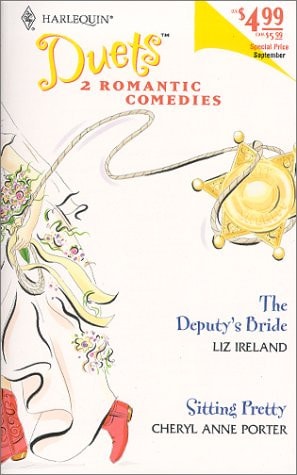 Duets #35 (The Deputy'S Bride/Sitting Pretty)
