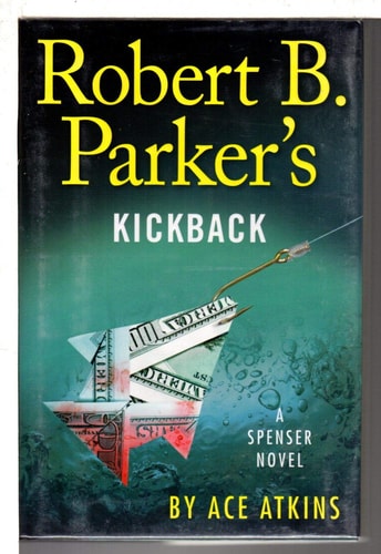 Robert B. Parker's Kickback