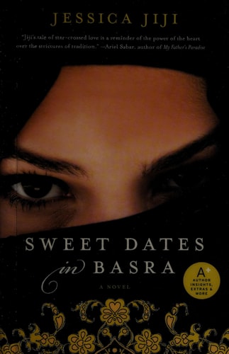 Sweet Dates in Basra: A Novel