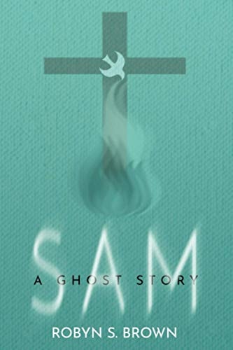 SAM: A Ghost Story