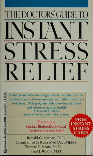 Doctor's Guide to Instant Stress Relief