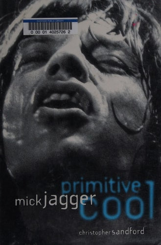 Mick Jagger: Primitive Cool